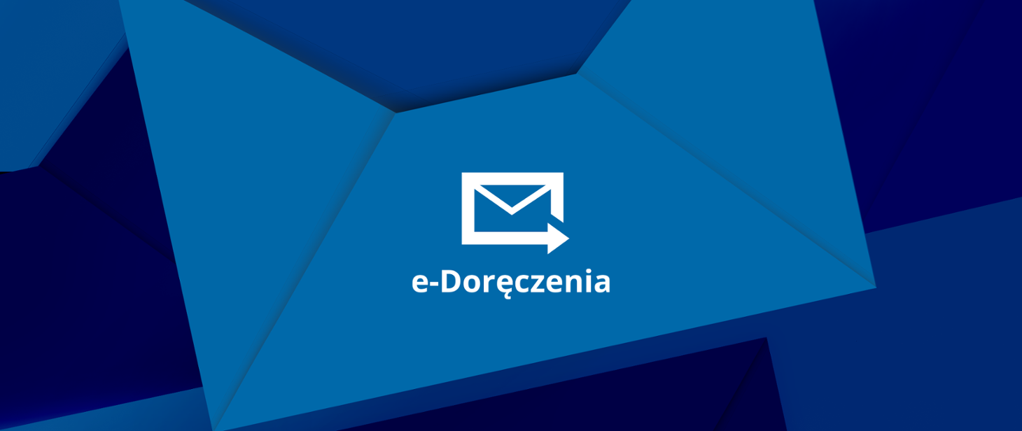e-Doręczenia – nowoczesna i bezpieczna komunikacja cyfrowa