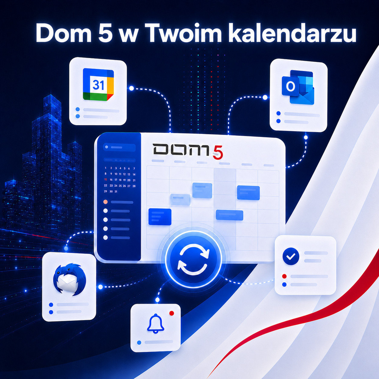 Jak dodać wydarzenia z Dom 5 do Google Calendar, Outlooka lub Thunderbirda?